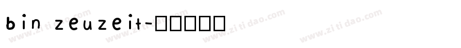 bin zeuzeit字体转换